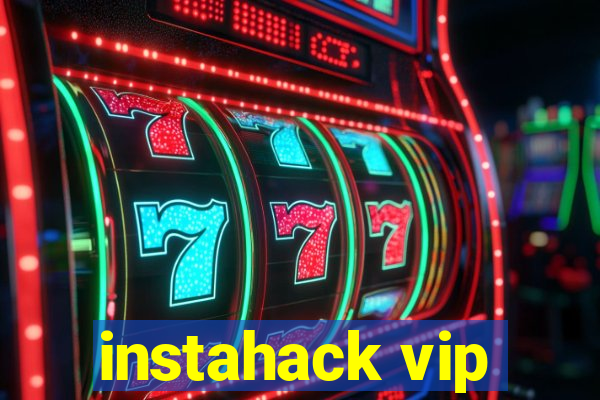 instahack vip